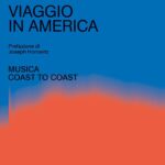 Viaggio in America. Musica coast to coast – Emanuele Arciuli