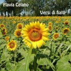 Flavia Celano ci incanta con “Versi di Fiato”