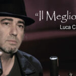 “Il Meglio Dì”- Luca Carboni